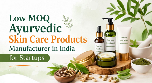 Ayurvedic Skin Care Products Manufacturer in India