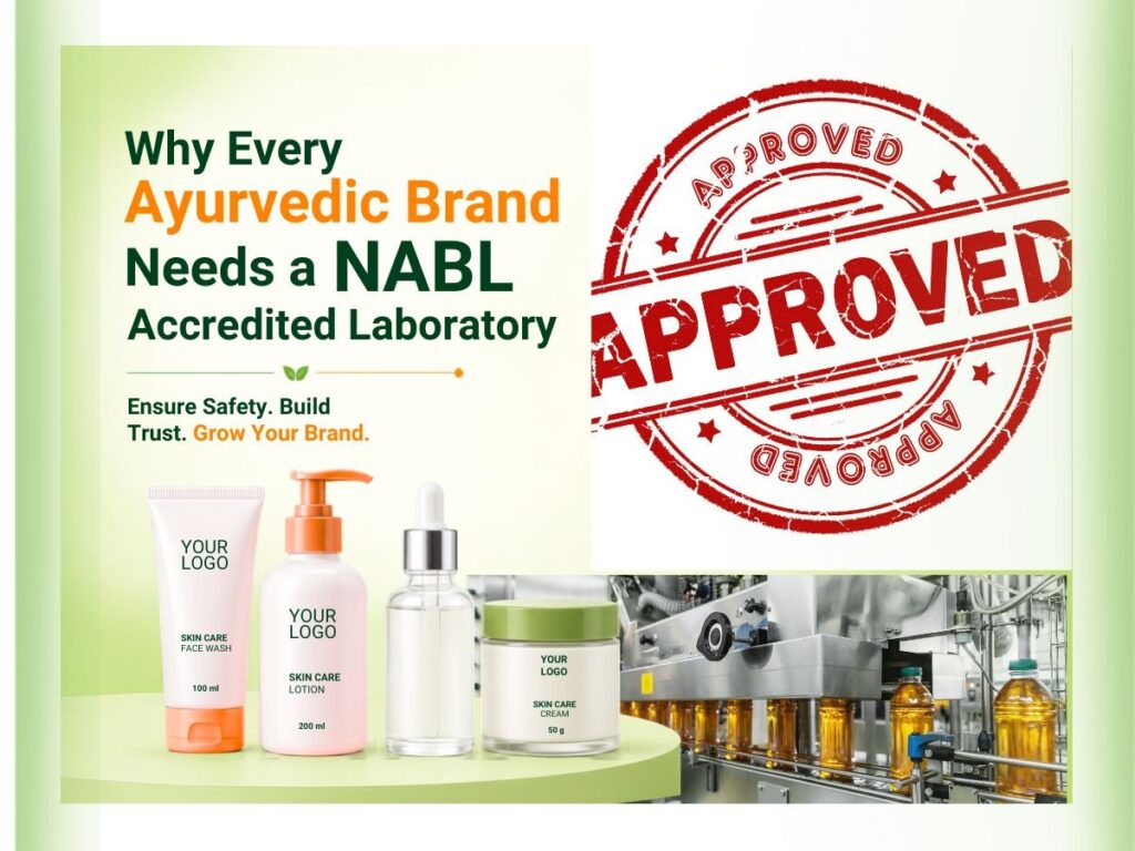 NABL accredited laboratory testing for Ayurvedic products